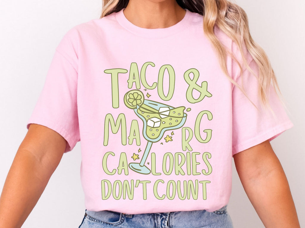 Taco & Marg Calories Don’t Count Graphic Tee